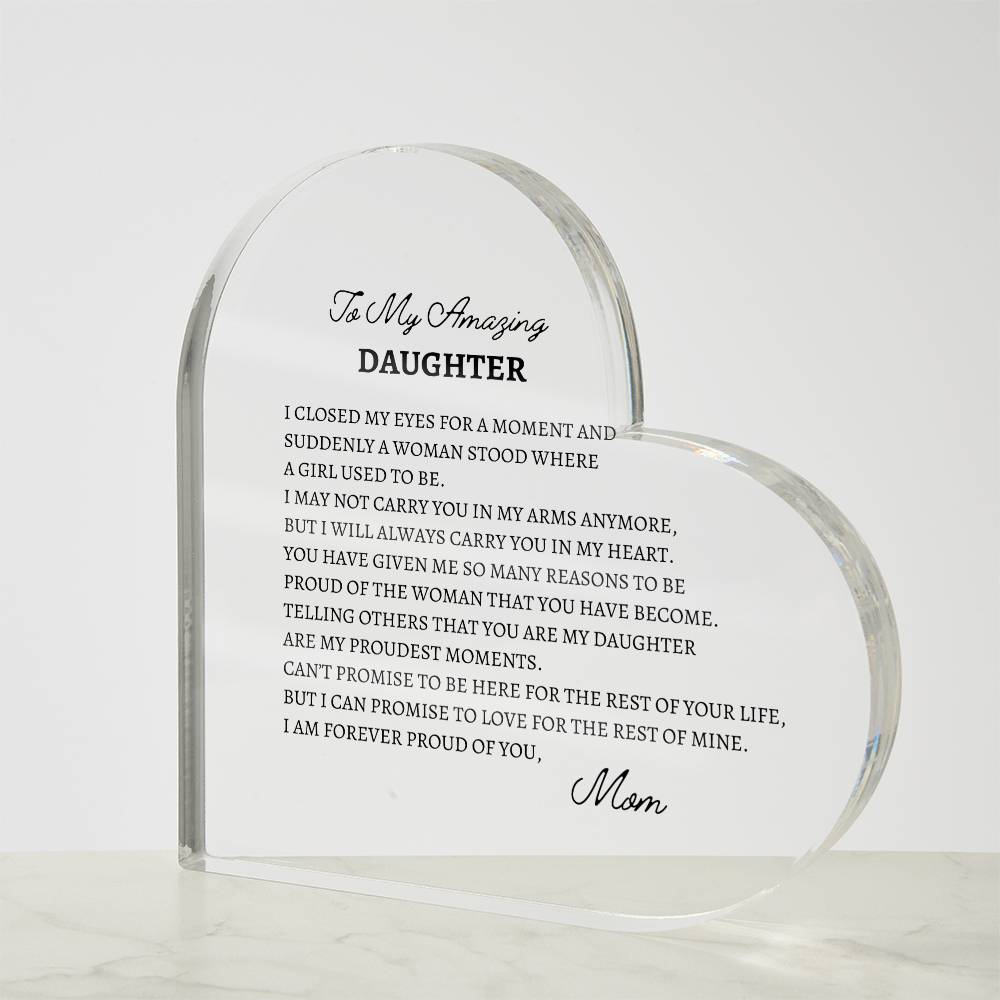 To My Amazing Daughter-Proud Plaque
