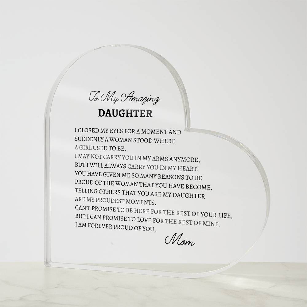 To My Amazing Daughter-Proud Plaque