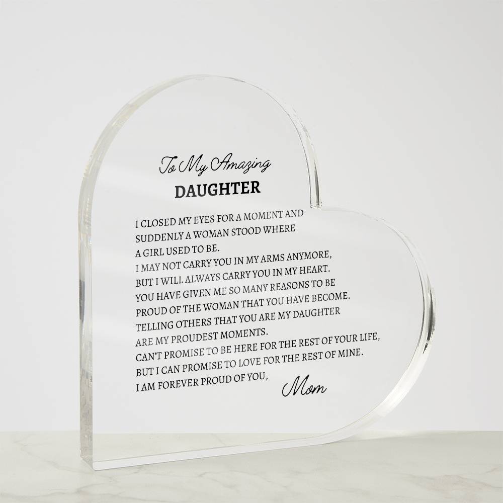 To My Amazing Daughter-Proud Plaque