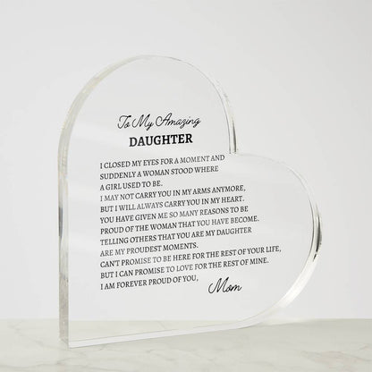 To My Amazing Daughter-Proud Plaque
